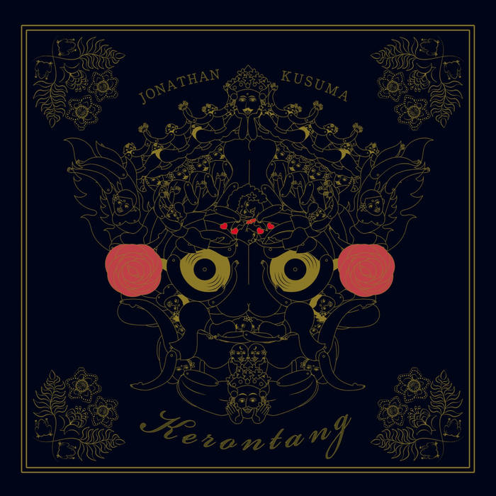 Jonathan Kusuma - Kerontang EP : 12inch