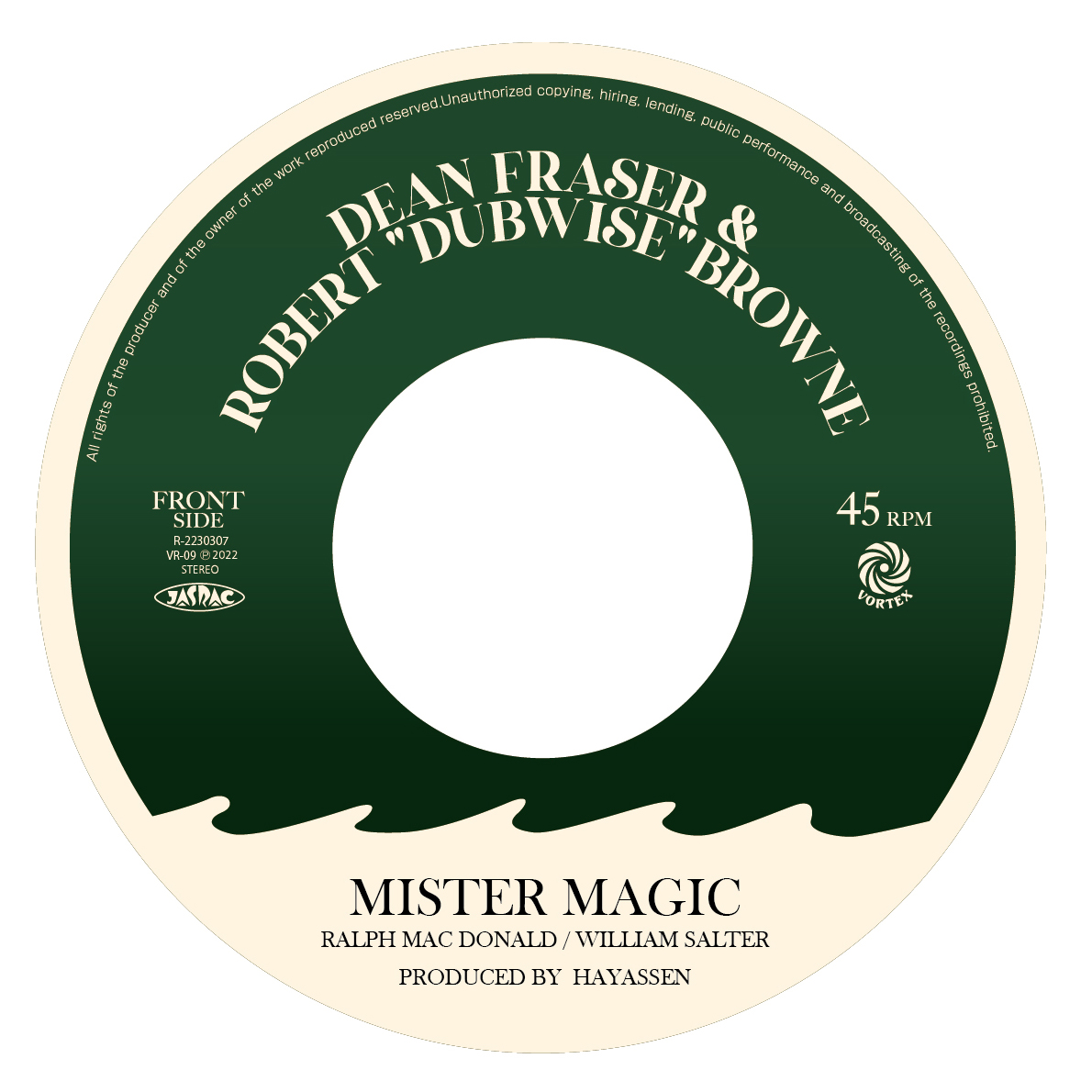 Dean Fraser & Robert “dubwise” Browne - Mister Magic / Dub Version : 7inch