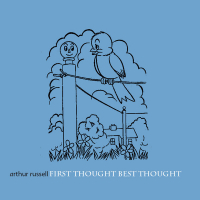 Arthur Russell - First Thought Best Thought