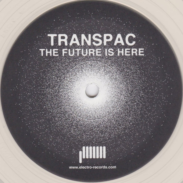 Transpac - The Future Is Here (In Tribute to THX 1138) : 12inch