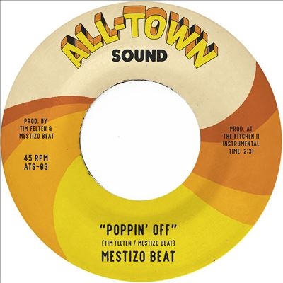 Mestizo Beat - Poppin' Off : 7inch