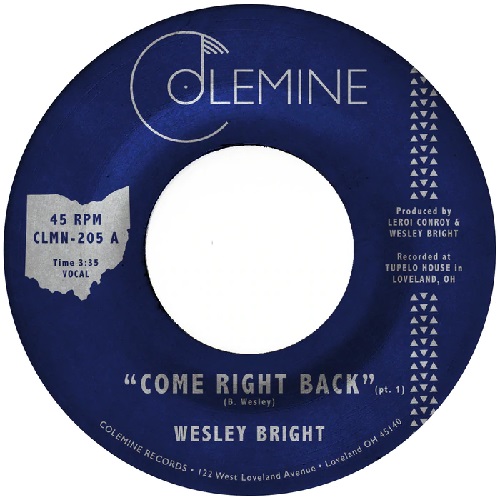 Wesley Bright - Come Right Back : 7inch