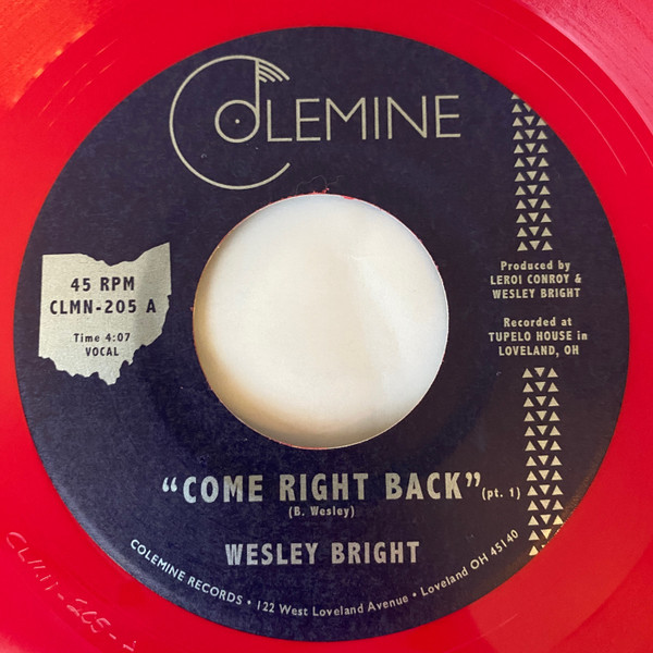 Wesley Bright - Come Right Back  (Opaque Red Vinyl 7") : 7inch
