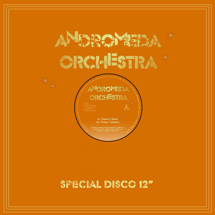 Andromeda Orchestra - Dance Closer : 12inch