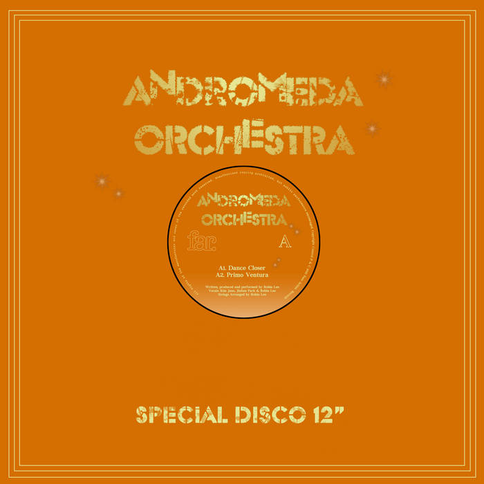 Andromeda Orchestra - Dance Closer : 12inch