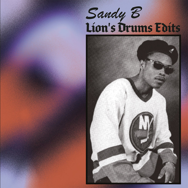 Sandy B - Lion's Drums Edits : 12inch