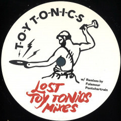 Various - Lost Toy Tonics Mixes : 12inch