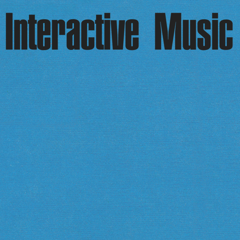 Interactive Music - Interactive Music : 12inch