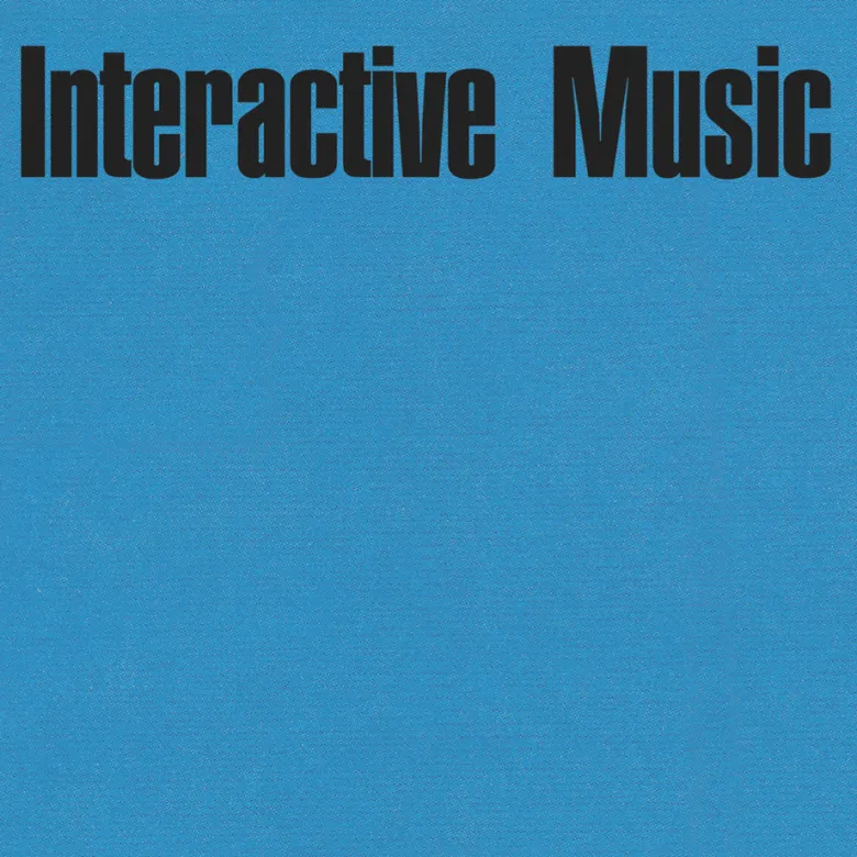 Interactive Music - Interactive Music : 12inch