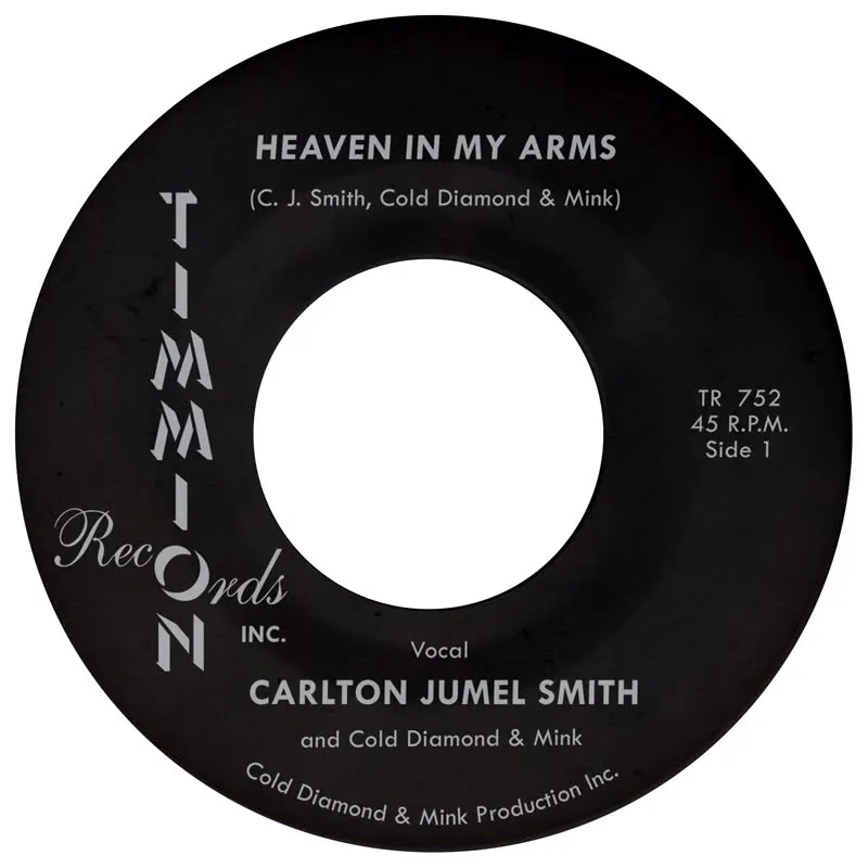 Carlton Jumel Smith & Cold Diamond & Mink - Heaven In My Arms : 7inch
