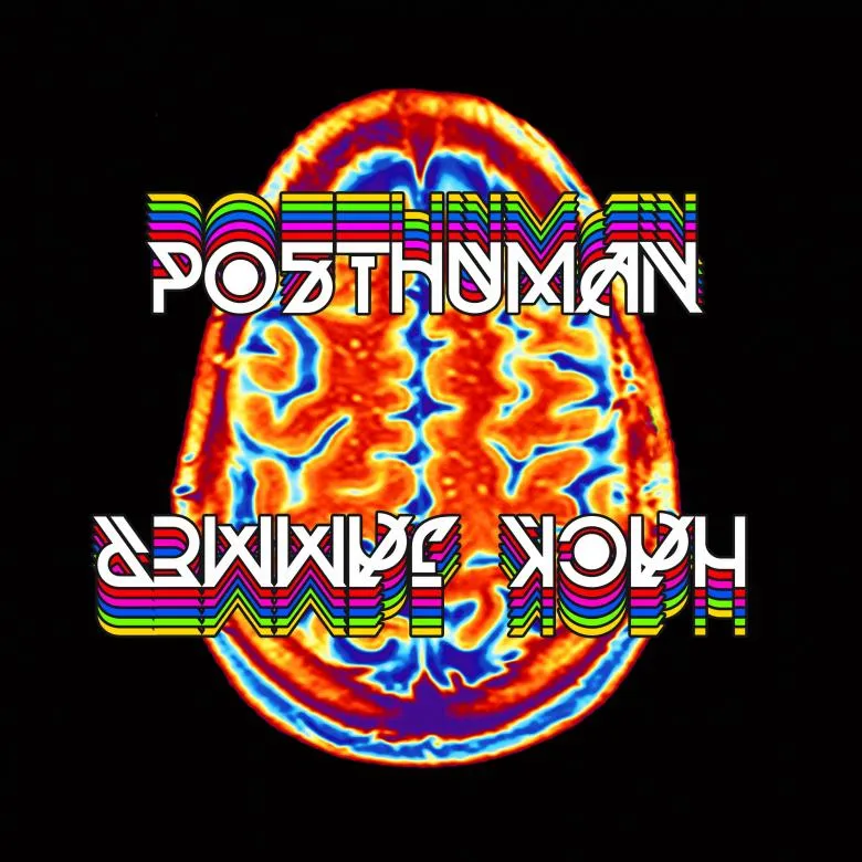 Posthuman - Hack Jammer : 12inch