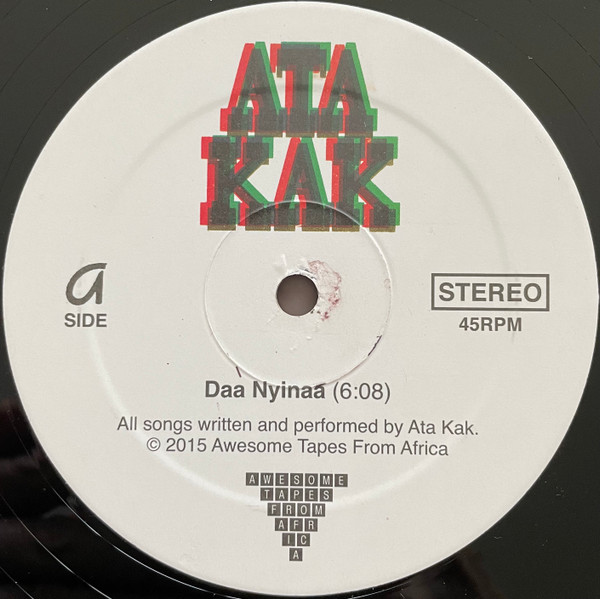 Ata Kak - Daa Nyinaa b/w Bome Nnwom : 12inch