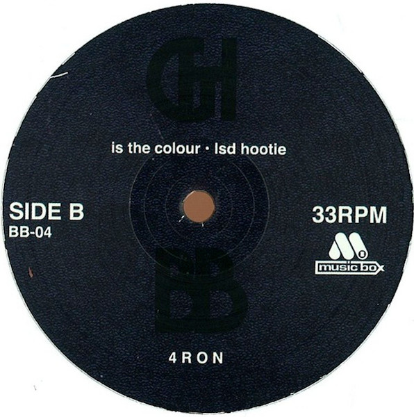 Black Booby / Gene Hunt - Is The Colour & Lsd Hootie / 4 R O N : 12inch