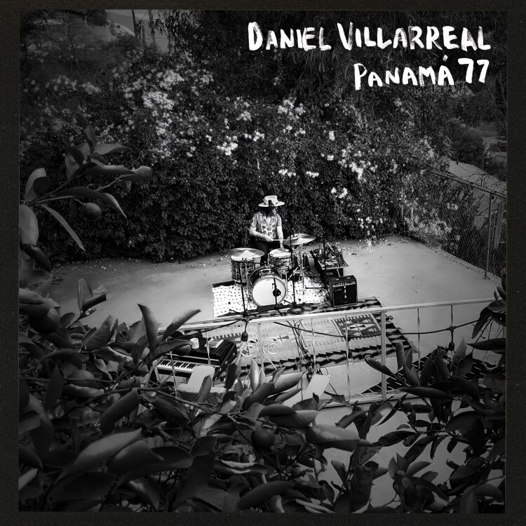 Daniel Villareal - Panama '77 : LP