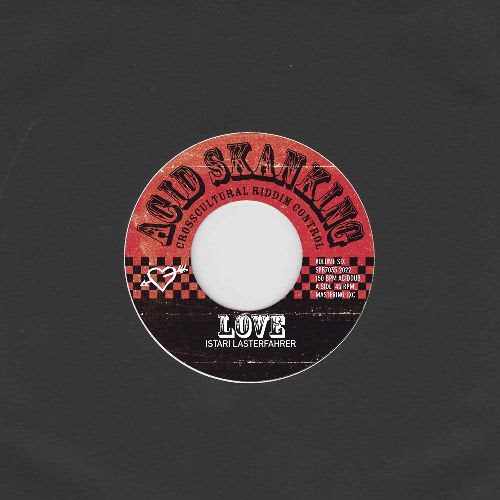 Istari Lasterfahrer - Acid Skanking Vol.6 : 7inch