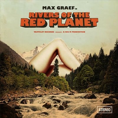 Max Graef - Rivers Of The Red Planet : 2LP