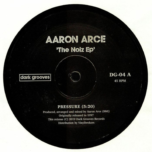 Aaron Arce - The Noize EP : 12inch