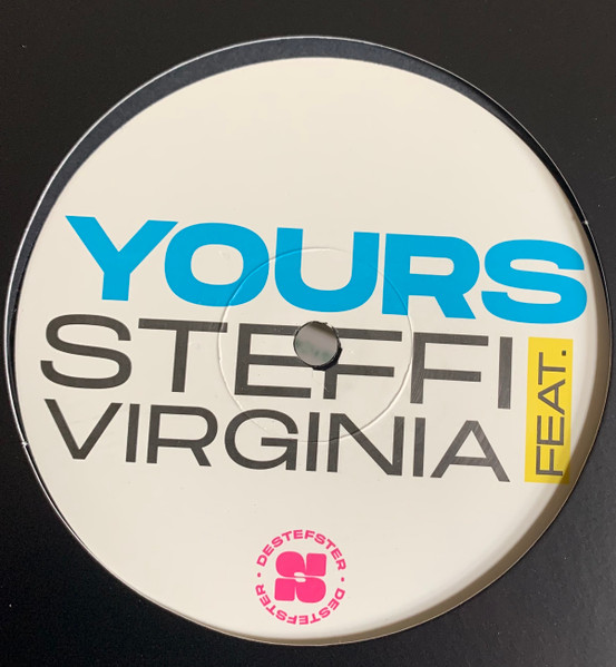 Steffi Feat. Virginia - Yours : 12inch
