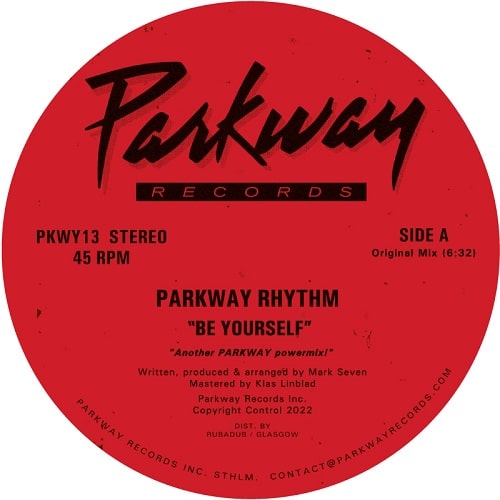 Parkway Rhythm - Be Yourself : 12inch