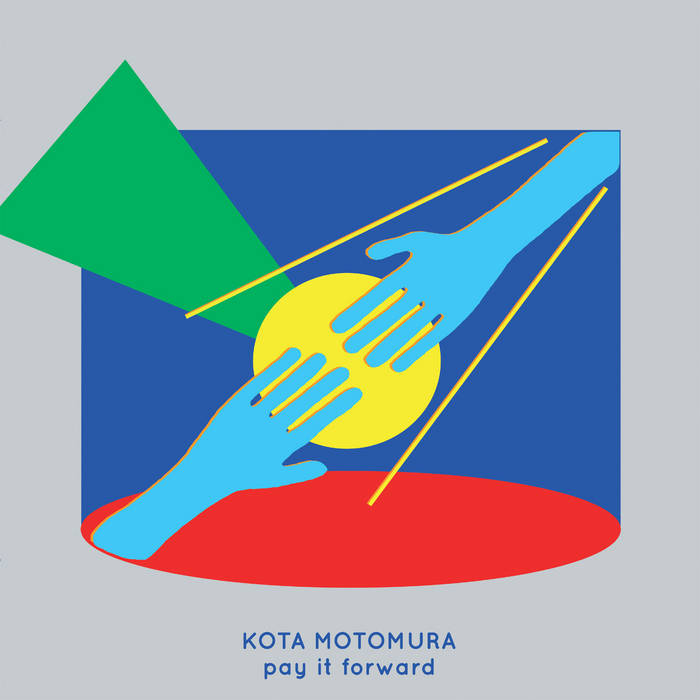 Kota Motomura - Pay It Forward : LP