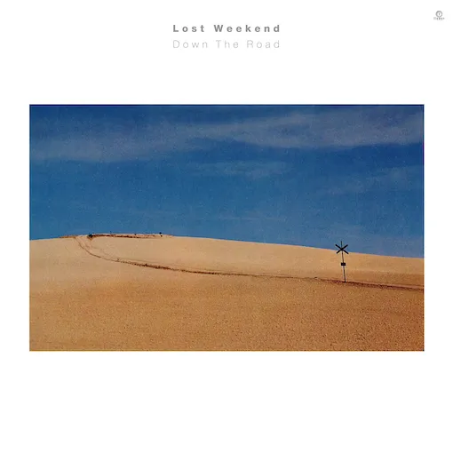 Lost Weekend - Down The Road : LP