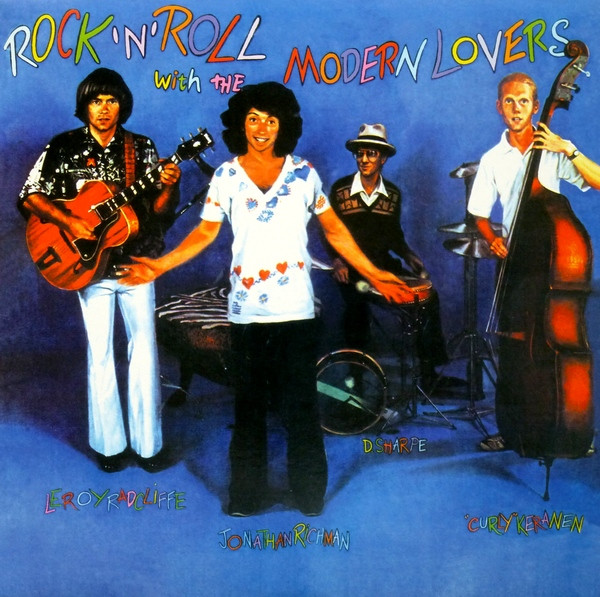 Jonathan Richman & The Modern Lovers - Rock 'n' Roll with The Modern Lovers : LP