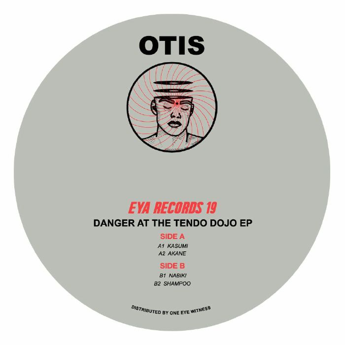 Otis - Danger At The Tendo Dojo EP : 12inch