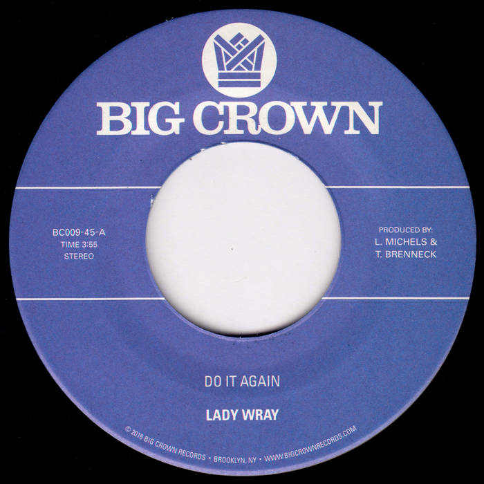 Lady Wray - Do It Again b/w In Love (Don't Mess Things Up) : 7inch