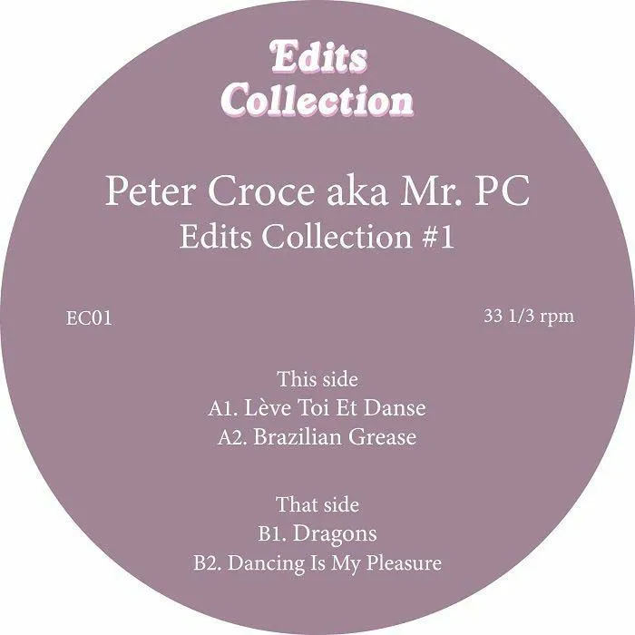Mr Pc Aka Peter Croce - Edits Collection 1 : 12inch