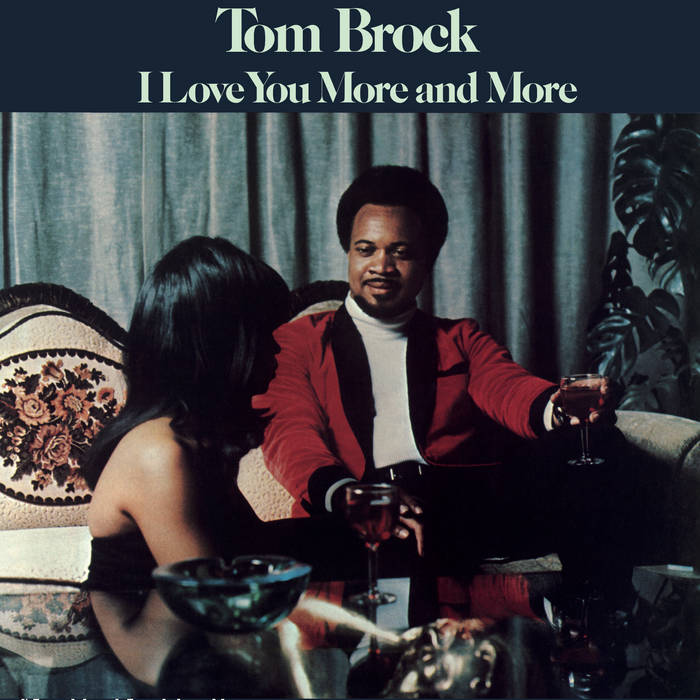 Tom Brock - I Love You More And More : LP