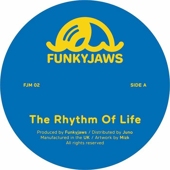 Funkyjaws - The Rhythm Of Life : 12inch