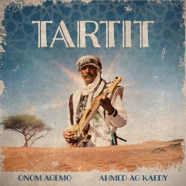 Onom Agemo & Ahmed Ag Kaedy - Tartit : LP