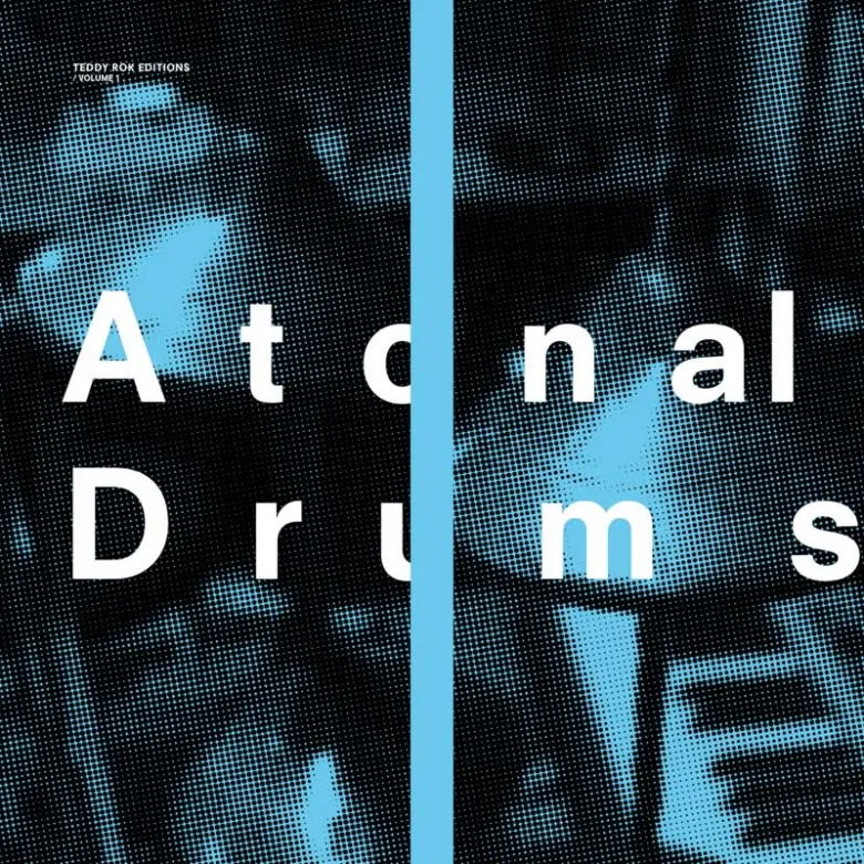 Teddy Rok - Atonal Drums : LP