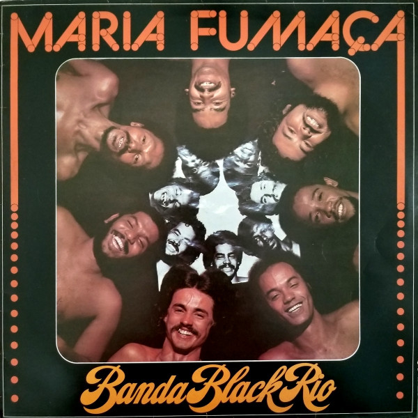 Banda Black Rio - Maria Fumaça : LP