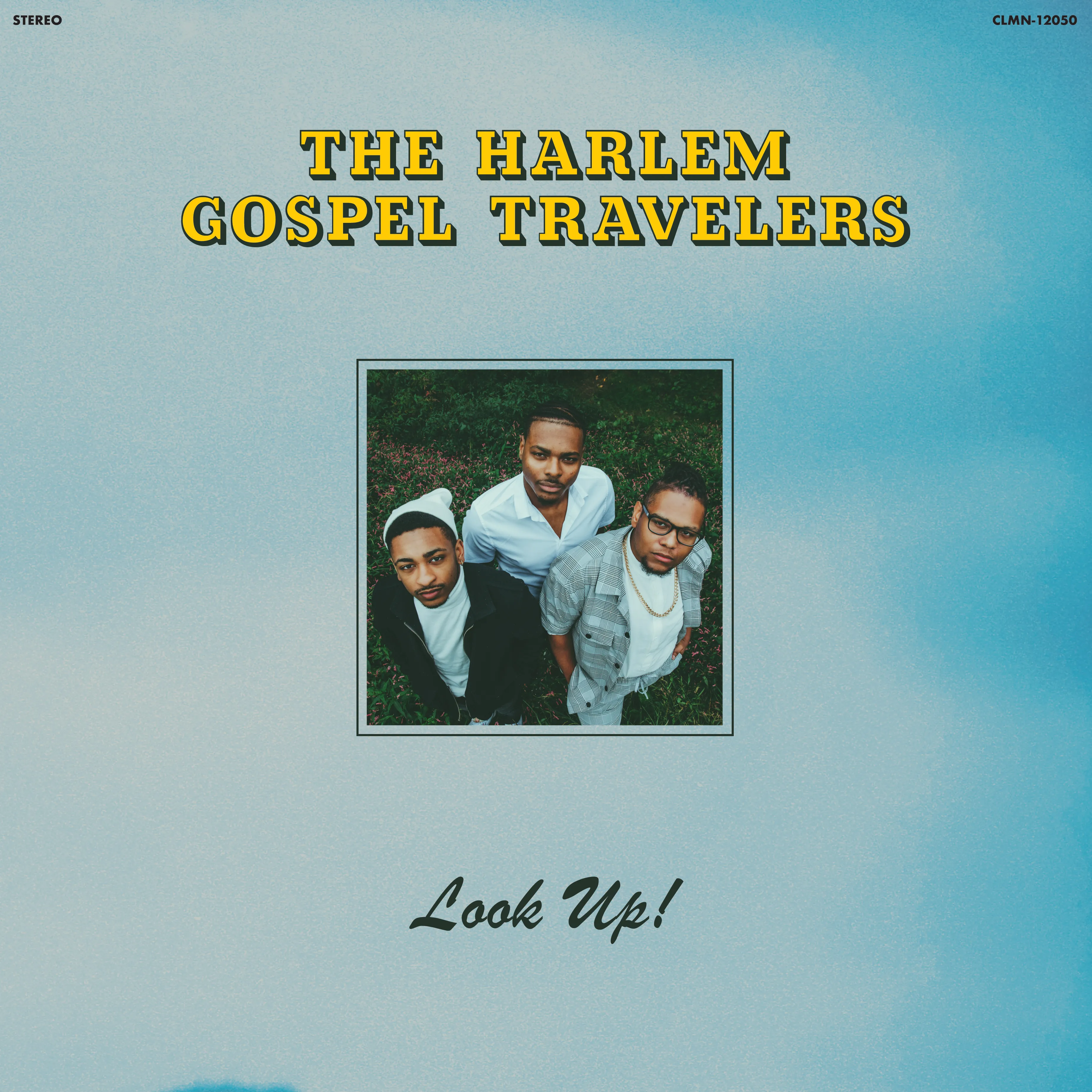 The Harlem Gospel Travelers - Look Up! (Powder Blue) : LP