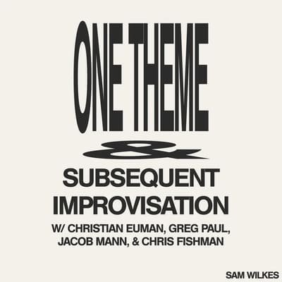 Sam Wilkes - One Theme & Subsequent Improvisation : LP