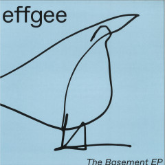 Effgee - The Basement Ep : 12inch