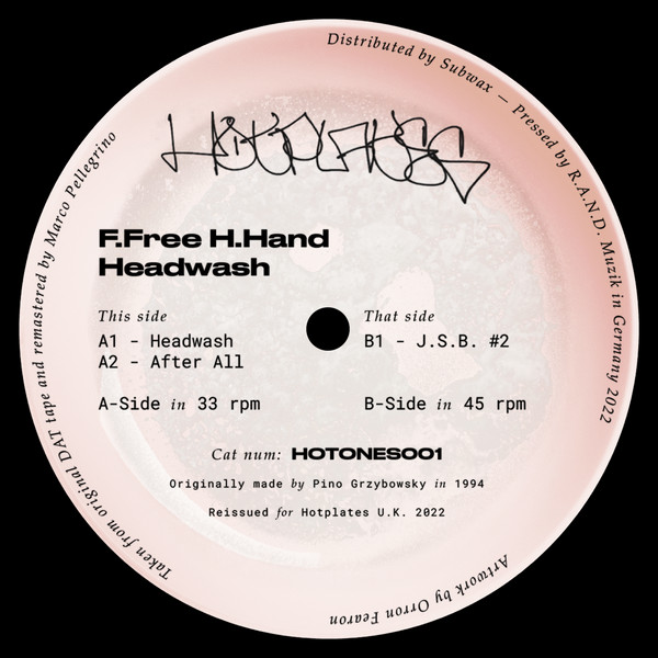 F. Free & H. Hand - Headwash : 12inch