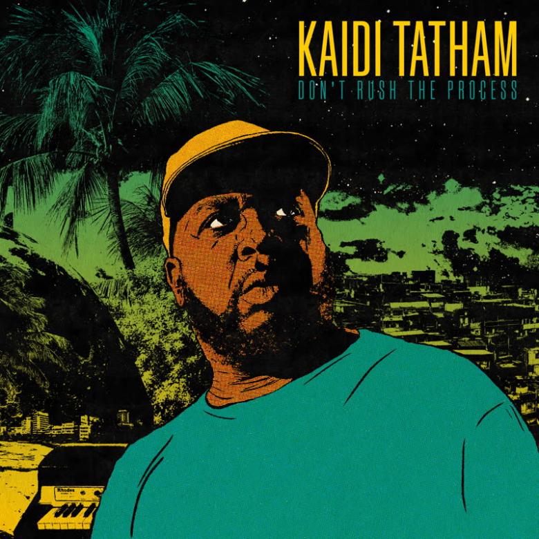 Kaidi Tatham - Don't Rush The Process : LP