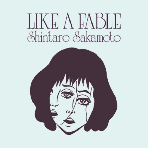 坂本慎太郎（shintaro Sakamoto） - 物語のように（Like A Fable） : LP
