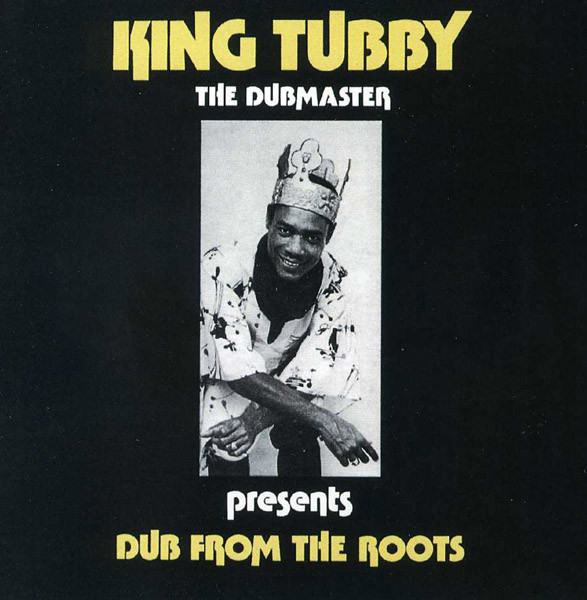 King Tubby - Dub From The Roots : LP