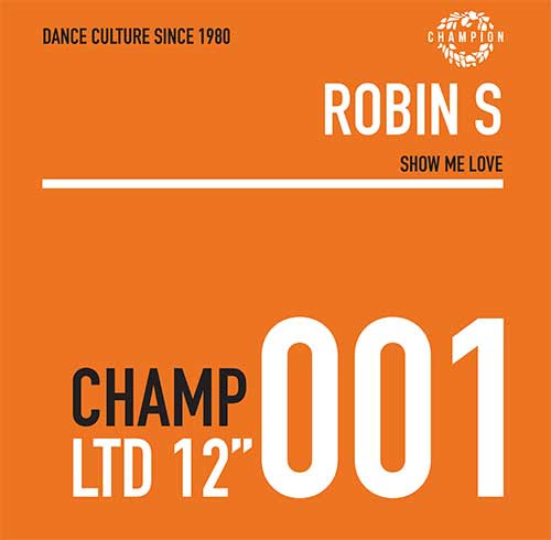 Robin S - Show Me Love : 12inch