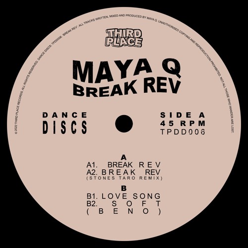 Maya Q - Break rev (incl. Stones Taro remix) : 12inch