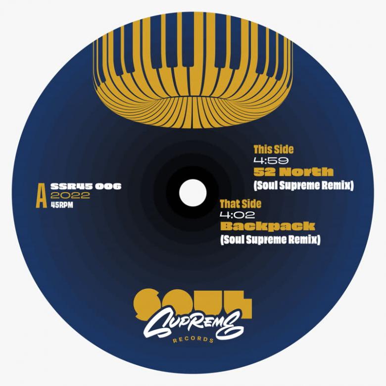 Gallowstreet, Shamis & Rebiere - 52 North (Soul Supreme Remix) / Backpack [Soul Supreme Remix] : 7inch