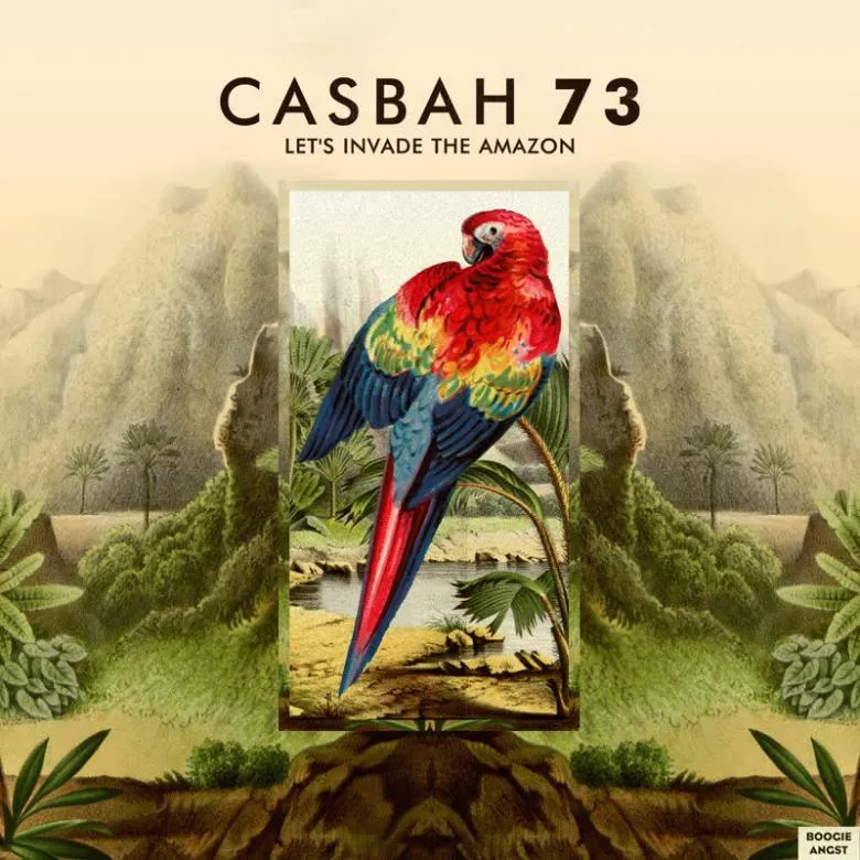 Casbah 73 - Let's Invade the Amazon : 12inch