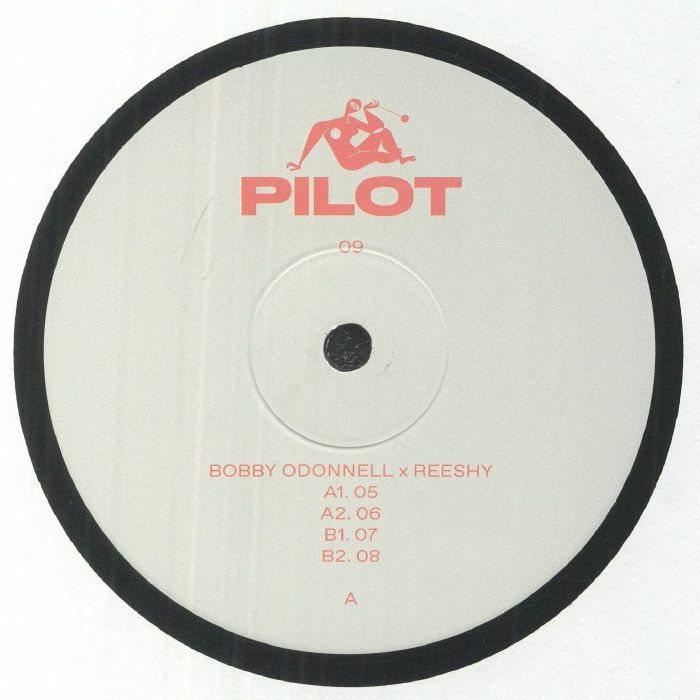 Bobby Odonnell / Reeshy - 09 : 12inch