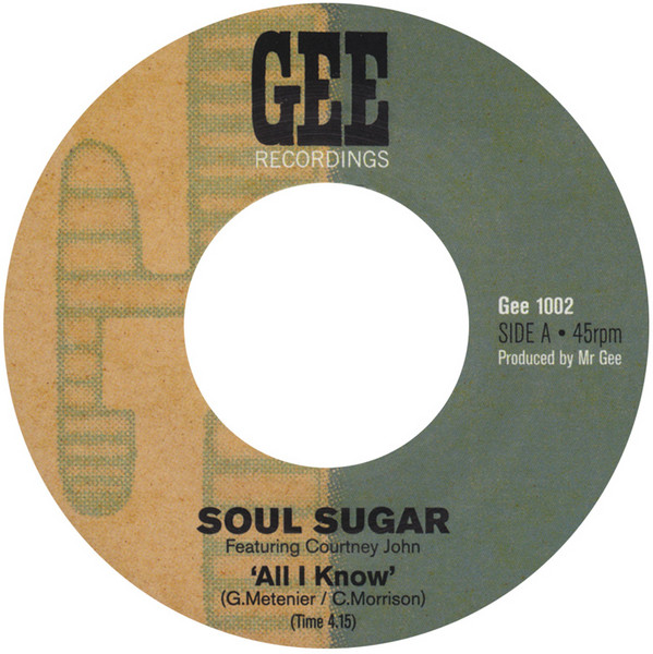 Soul Sugar - All I Know : 7inch