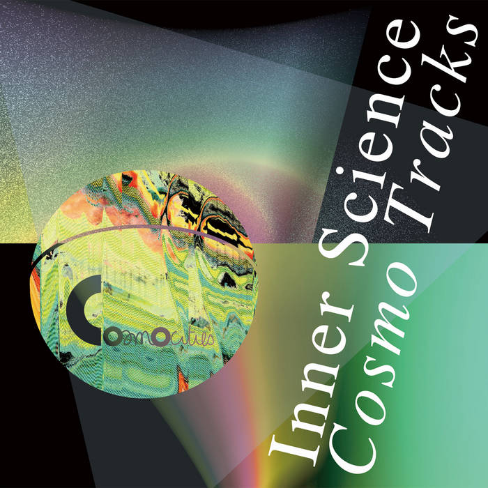 Inner Science - Cosmo Tracks : 12inch