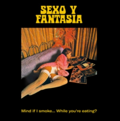 Sexo Y Fantasia - Sexo y Fantasia : EP