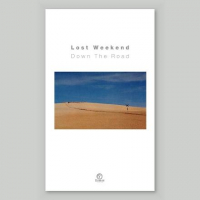 Lost Weekend - Down The Road